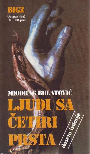 Miodrag Bulatović - Ljudi sa četiri prsta