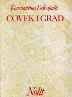 Konstantinos Doksijadis - Čovek i grad