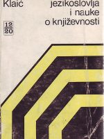 Bratoljub Klaić - Između jezikoslovlja i nauke o književnosti
