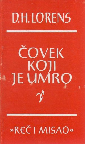 D. H. Lorens - Čovek koji je umro