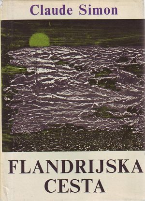 Claude Simon - Flandrijska cesta