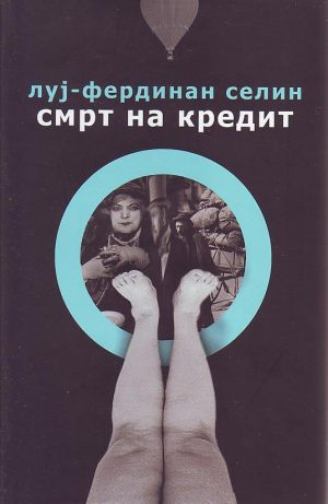 Luj-Ferdinan Selin - Smrt na kredit