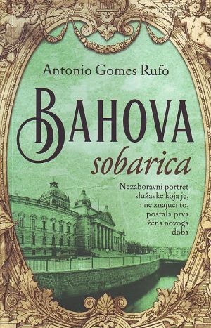 Antonio Gomes Rufo - Bahova sobarica