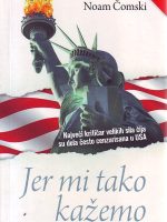 Noam Čomski - Jer mi tako kažemo