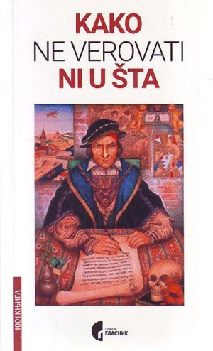 Kako ne verovati ni u šta