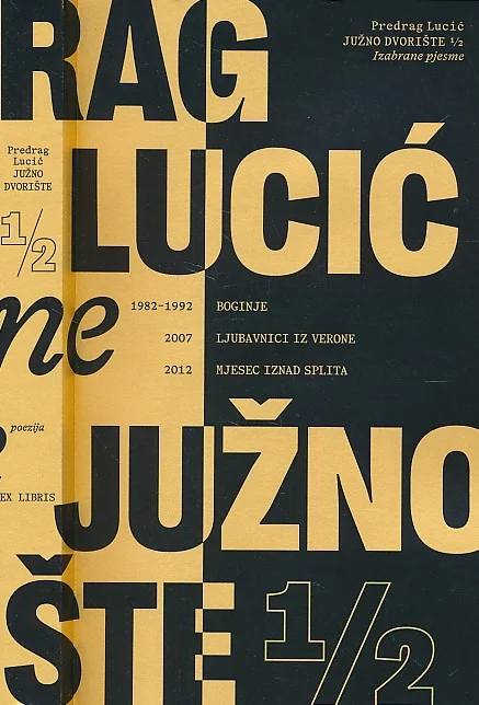 Predrag Lucić - Južno dvorište I-II