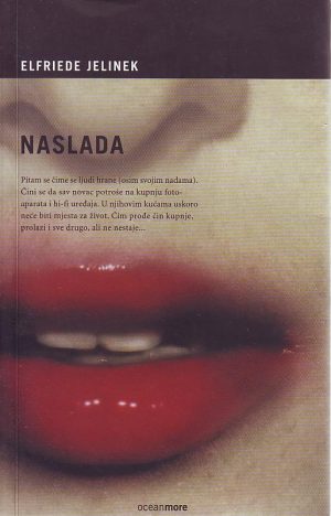 Elfride Jelinek - Naslada