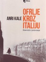 Anri Kale - Ofrlje kroz Italiju