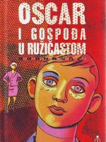 Eric Emmanuel Schmitt - Oscar i gospođa u ružičastom