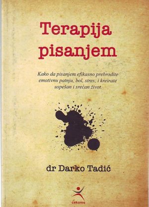 Darko Tadić - Terapija pisanjem