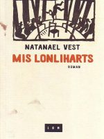 Natanael Vest - Mis Lonliharts