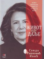 Sanda Rašković-Ivić - Život ide dalje