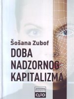 Šošana Zubof - Doba nadzornog kapitalizma
