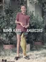 Namik Kabil - Amarcord