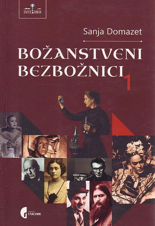 Sanja Domazet - Božanstveni bezbožnici I: ikone XX veka