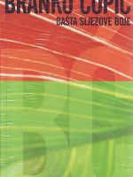 Branko Ćopić - Bašta sljezove boje