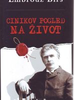 Embrouz Birs - Cinikov pogled na život