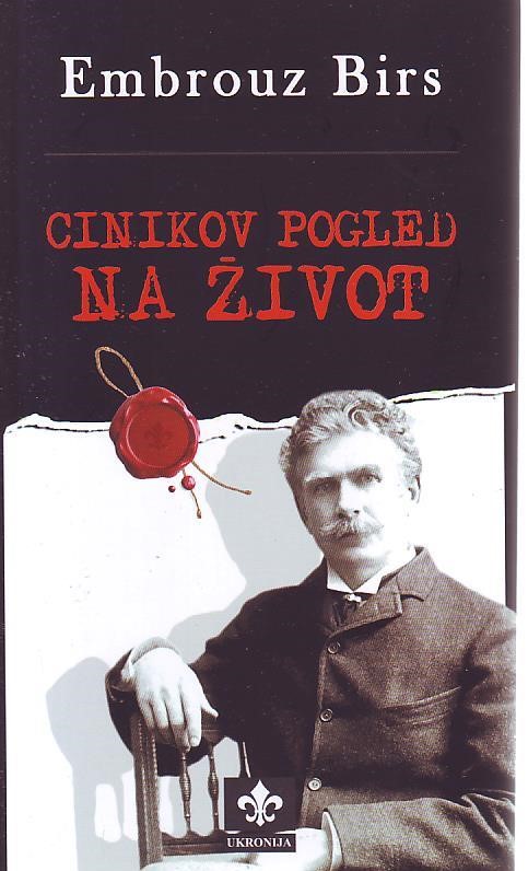 Embrouz Birs - Cinikov pogled na život