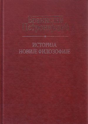 Branislav Petronijević - Istorija novije filozofije