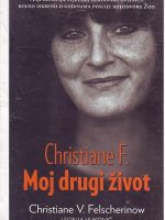 Christiane F. - Moj drugi život
