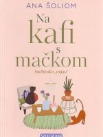 Ana Šoliom - Na kafi s mačkom