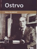 Meša Selimović - Ostrvo