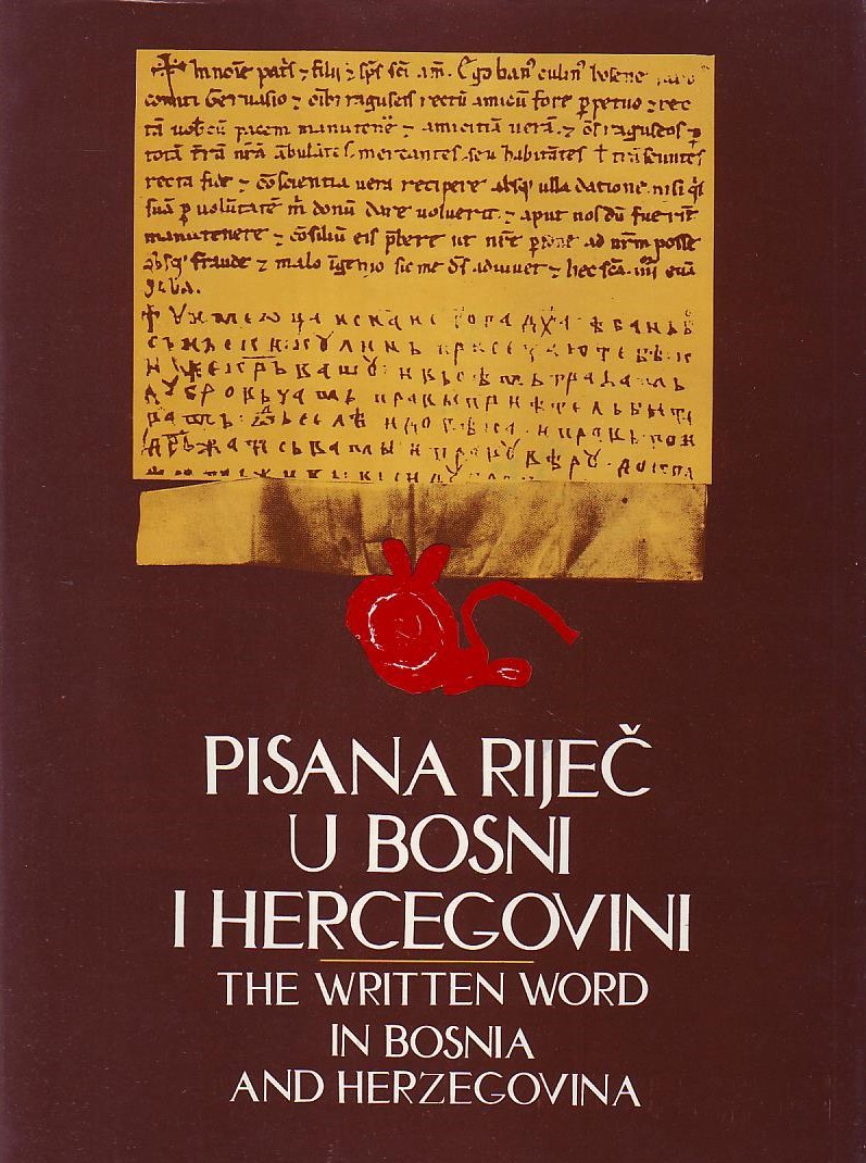 Pisana riječ u Bosni i Hercegovini / The written word in Bosnia and Herzegovina