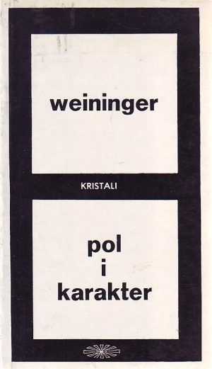 Otto Weininger - Pol i karakter
