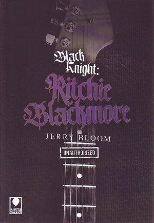 Jerry Bloom - Black knight: Ritchie Blackmore