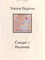 Viktor Peljevin - Čapajev i praznina