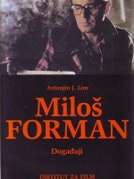 Antonjin J. Lim - Miloš Forman: događaji