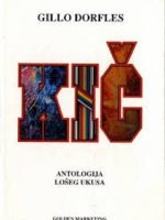 Gillo Dorfles - Kič: antologija lošeg ukusa