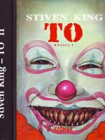 Stephen King - To I-II