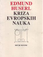 Edmund Huserl - Kriza evropskih nauka i transcedentalna fenomenologija