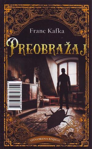 Franc Kafka - Preobražaj / Die Verwandlung (dvojezično srpsko-njemačko izdanje)