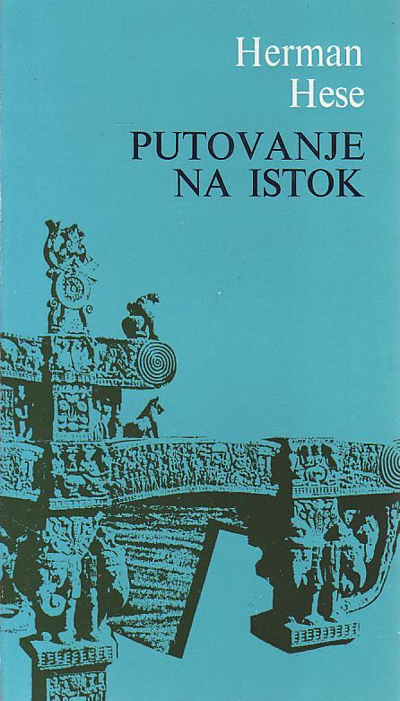 Herman Hese - Putovanje na istok