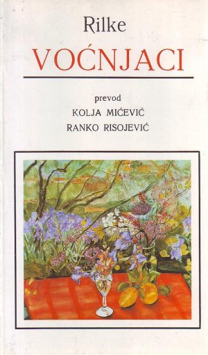 R. M. Rilke - Voćnjaci