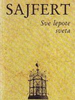 Jaroslav Sajfert - Sve lepote sveta