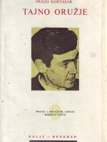 Hulio Kortasar - Tajno oružje