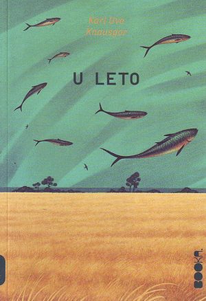 Karl Uve Knausgor - U leto