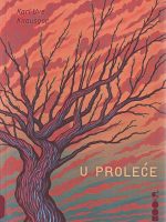 Karl Uve Knausgor - U proleće