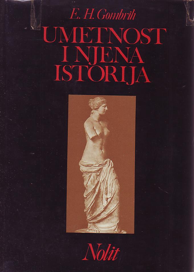 E. H. Gombrih - Umetnost i njena istorija
