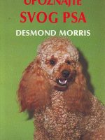 Desmond Morris - Upoznajte svog psa