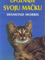Desmond Morris - Upoznajte svoju mačku