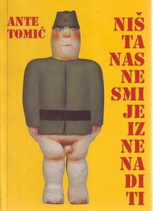 Ante Tomić - Ništa nas ne smije iznenaditi