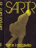 Žan-Pol Sartr - Biće i ništavilo I-II