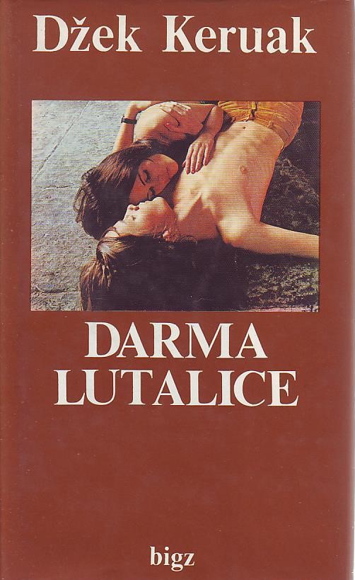 Džek Keruak - Darma lutalice