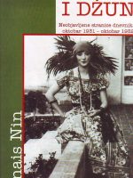 Anais Nin - Henri i Džun: neobjavljenje stranice dnevnika oktobar 1931 - oktobar 1932