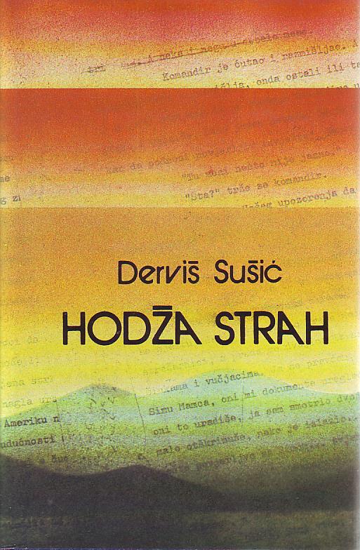 Derviš Sušić - Hodža strah