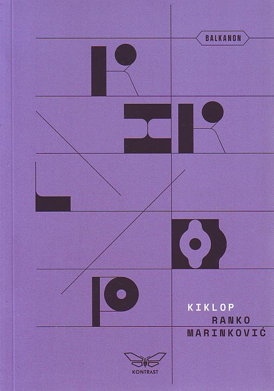 Ranko Marinković - Kiklop